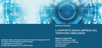 Il Rapporto Banca Impresa sul Territorio Abruzzese