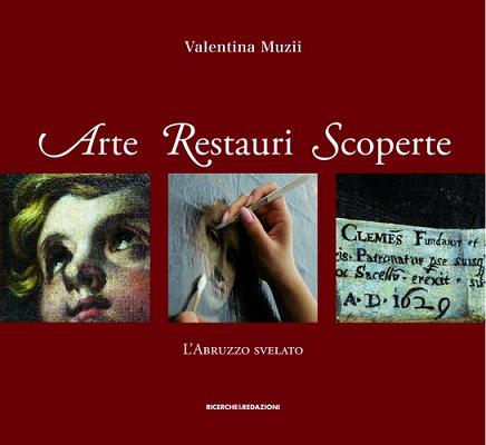 Arte Restauri Scoperte - L'Abruzzo svelato - presentazione a Giulianova