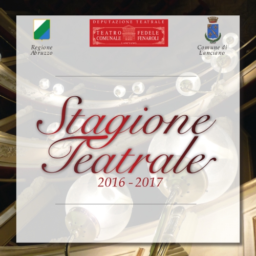 Lanciano, Stagione Teatrale 2016-2017 di Prosa del Teatro Fenaroli stagione-teatrale-2016-2017-del-teatro-fenaroli-lanciano