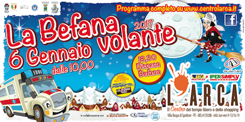 Befana 2017 al Centro Commerciale l'Arca di Spoltore