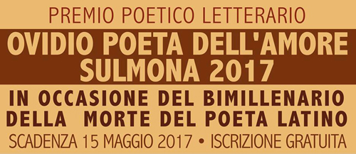 Premio letterario “Ovidio, Poeta dell’Amore. Sulmona 2017”