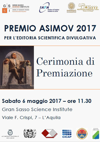 Cerimonia di conferimento del Premio Asimov 2017 per l’editoria scientifica divulgativa