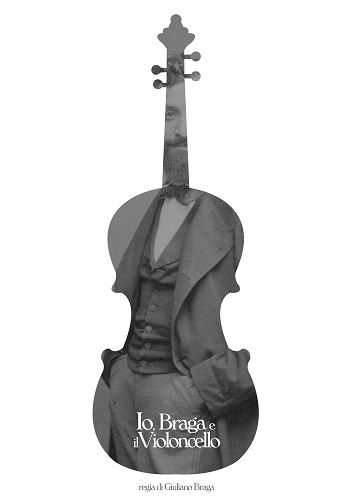 Io, Braga e il violoncello, docufilm di Giuliano Braga