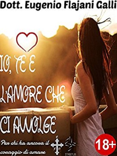 Io, te e l’amore che ci avvolge