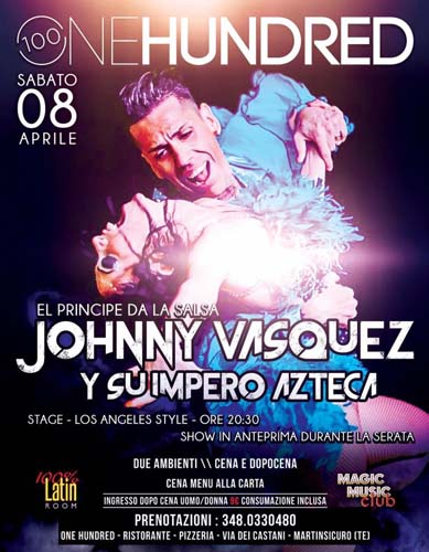 Johnny Vasquez Y su Impero Azteca al One Hundred