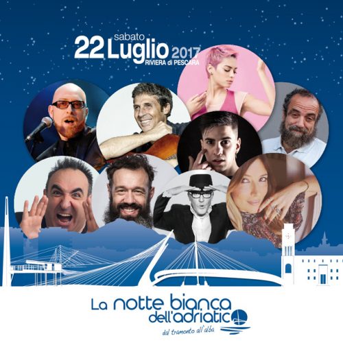 Notte Bianca dell'Adriatico 22 luglio 2017