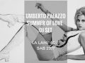 Palazzo DJ alla Lampara, Summer Of Love Set