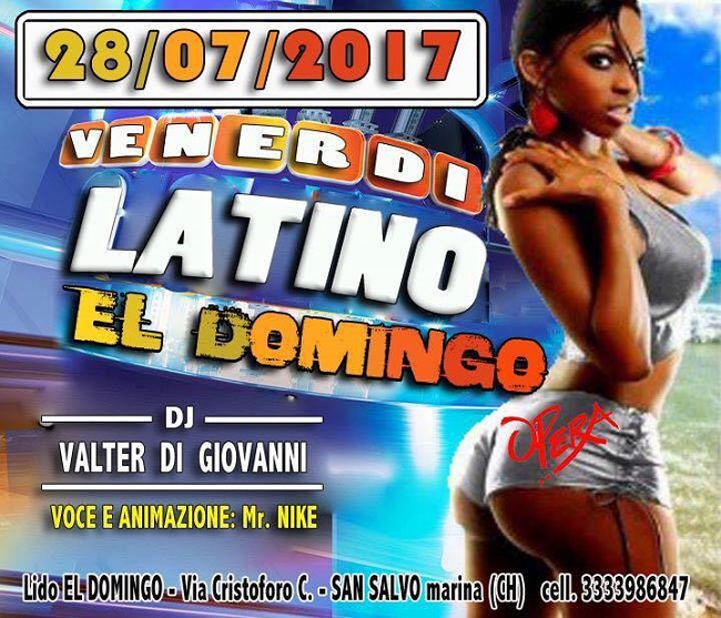 Venerdì latino, El Domingo 29 luglio 2017
