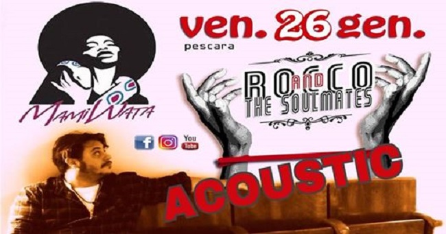 rocco and the soulmates 26 gennaio