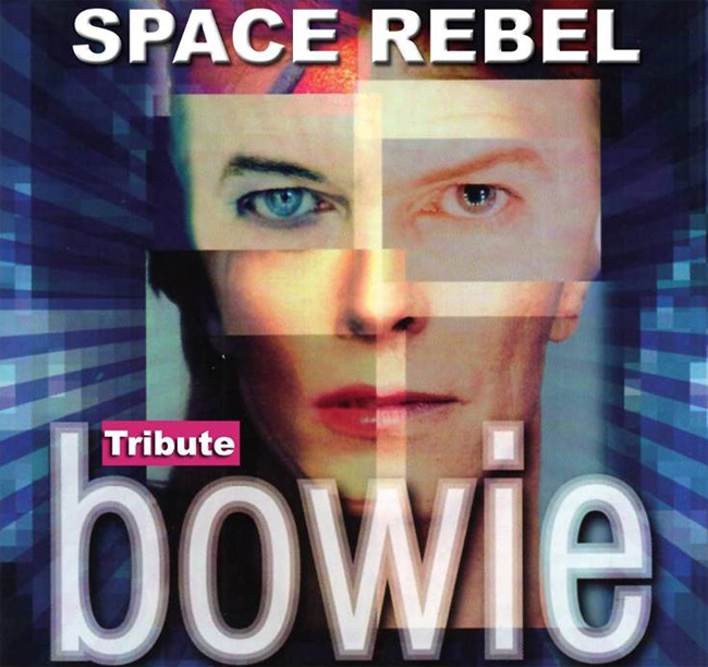 Space Rebel - Bowie Tribute