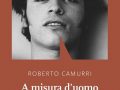 Roberto Camurri libro A misura d'uomo