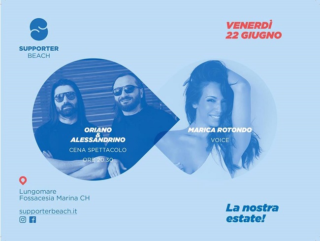 Cena spettacolo al Supporter beach di Fossacesia il 22 giugno 2018