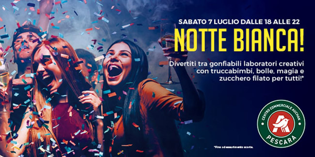 Notte bianca Auchan 2018