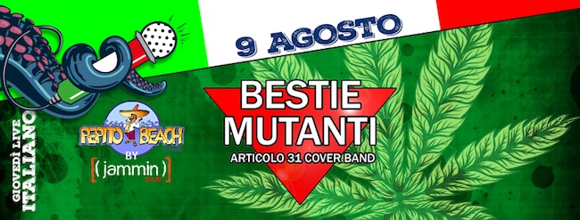 Bestie Mutanti Pepito Beach 9 agosto 2018