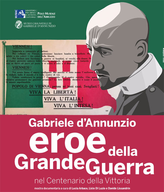 Gabriele d’Annunzio eroe della Grande Guerra