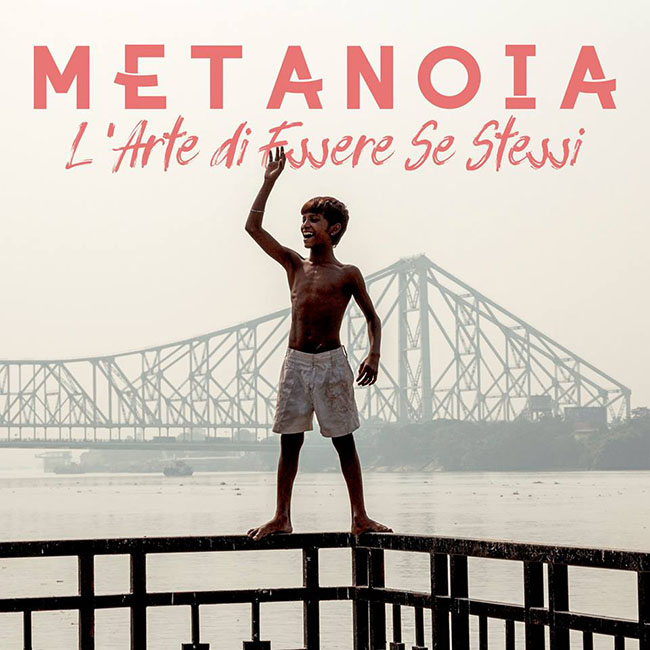 metanoia l'arte di essere se stessi