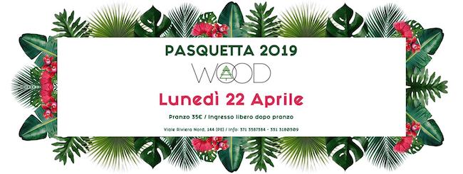 pasquetta wood 2019 Pescara