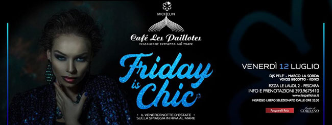 friday chic 12 luglio 2019