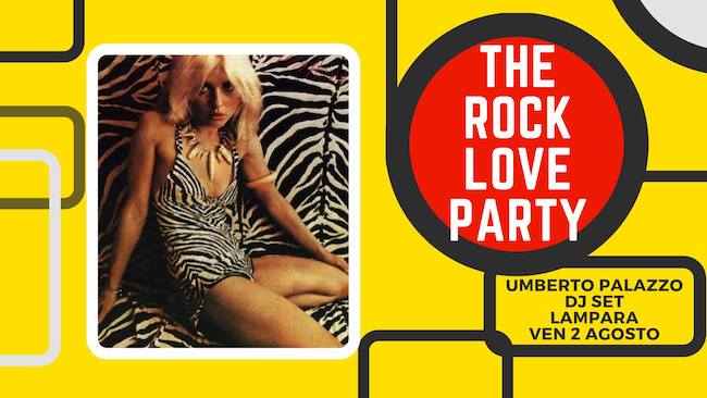 la lampara The Rock Love Party 2 agosto 2019