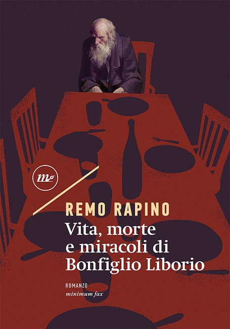 Remo Rapino presenta a Genova il suo Vita, morte e miracoli di Bonfiglio Liborio
