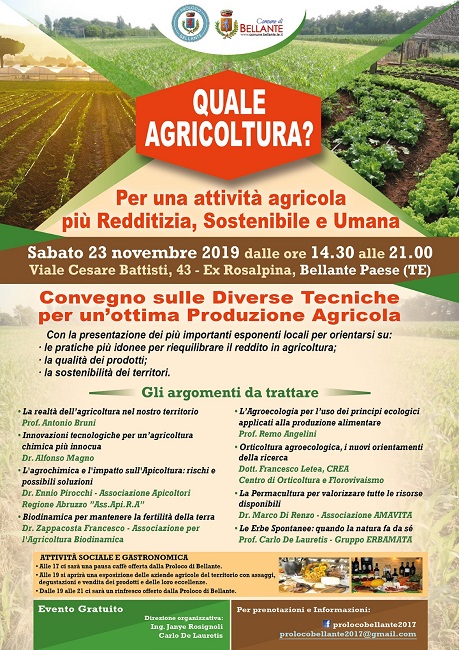 Bellante: Quale agricoltura? Per un'attivita agricola più redditizia, sostenibile e umana Bellante: Quale agricoltura? Per un'attivita agricola più redditizia, sostenibile e umana