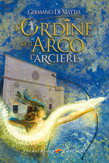 copertina romanzo L'Ordine dell'Arco - L'Arciere