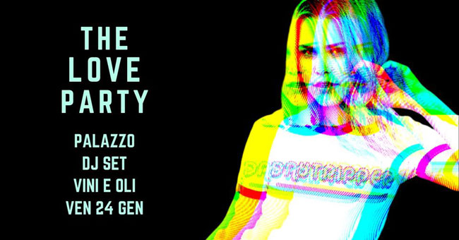 the love party 24 gennaio 2020