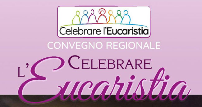 convegno celebrare l'eucarestia