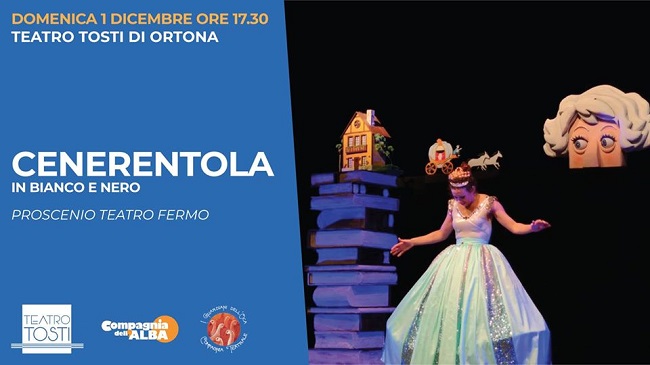 Al Teatro Comunale di Teramo va in scena Cenerentola in bianco e nero