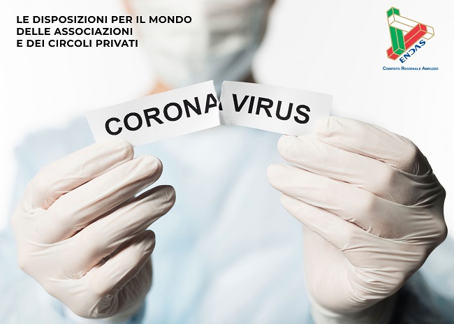 COVID-19, le disposizioni per il mondo delle associazioni e dei circoli privati COVID-19, le disposizioni per il mondo delle associazioni e dei circoli privati