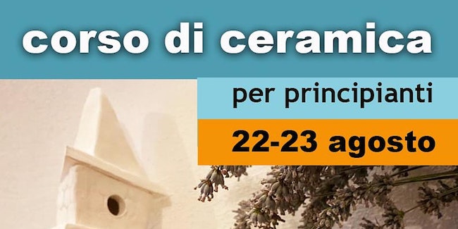 corso di ceramica 22-23 agosto 2020