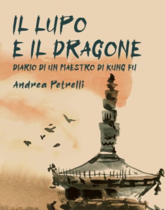 Il lupo e il Dragone