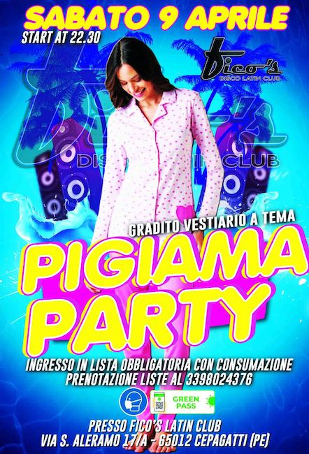 pigiama party fico's 9 aprile 2022