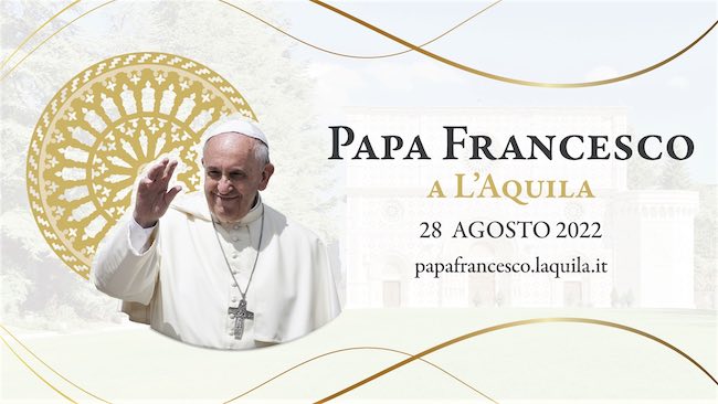 papa francesco laquila 28 agosto 2022