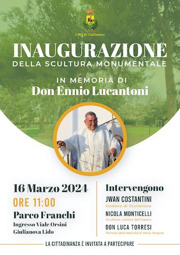 Inaugurazione della scultura monumentale in memoria di Don Ennio Lucantoni